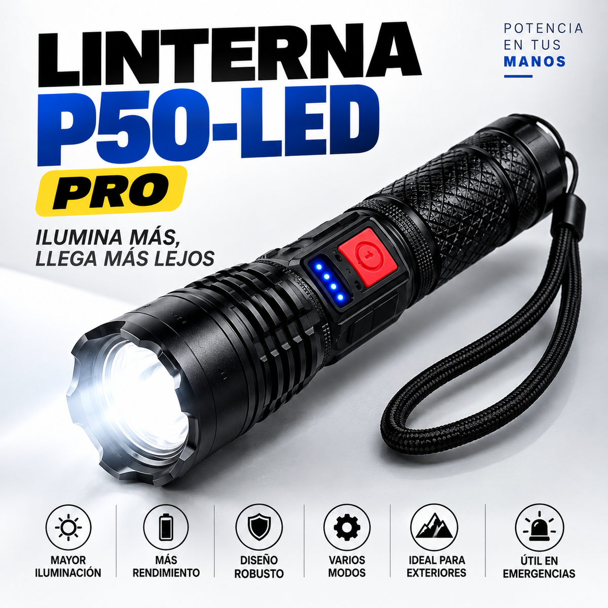 LINTERNA P50-LED PRO | ILUMINA MÁS, LLEGA MÁS LEJOS Y TRABAJA CON MAYOR SEGURIDAD